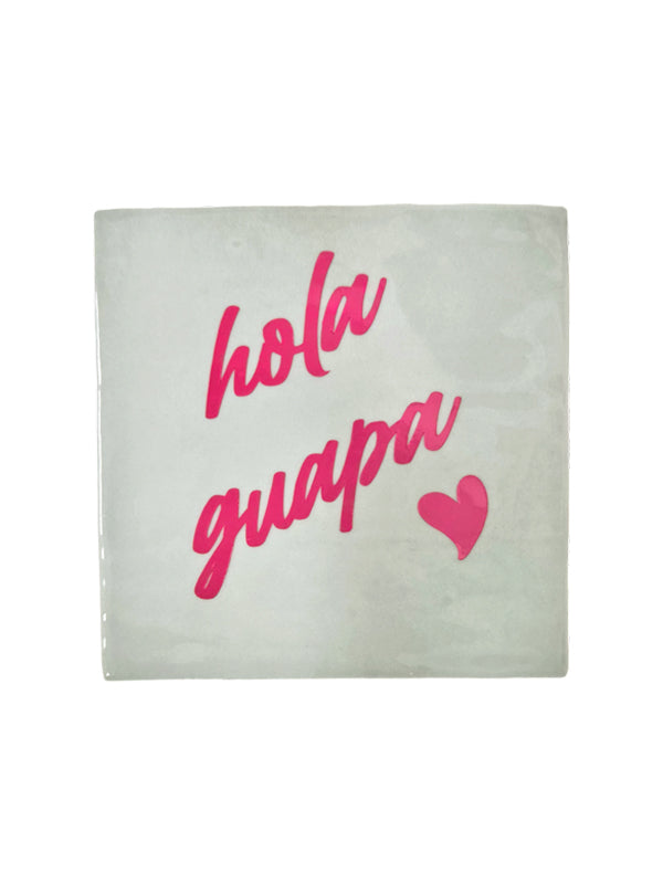Fliese – Hola Guapa | Keramik 10x10 cm