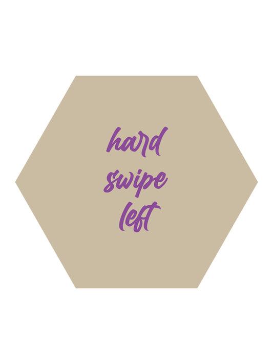 Most Lovely Forex-Hexagon – Hard Swipe Left