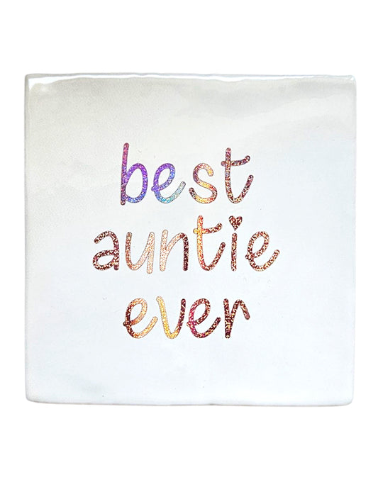 Fliese - Best Auntie Ever