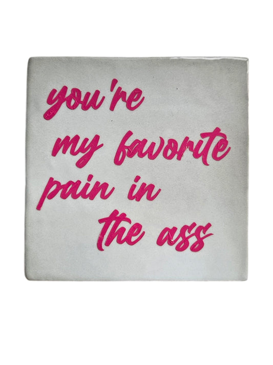 Fliese - Favorite pain in the ass