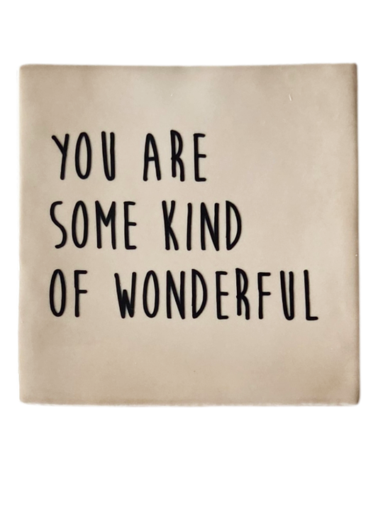 Fliese - You are some kind of wonderful